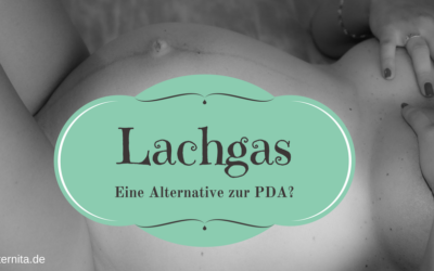 Lachgas – eine alternative Schmerztherapie unter der Geburt?