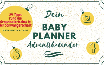 Dein Baby Planner Adventskalender- 4 x 24 Tipps für (werdende) Eltern